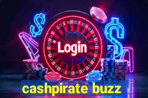 cashpirate buzz